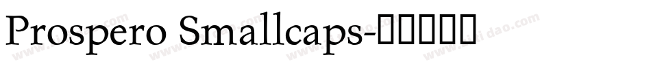 Prospero Smallcaps字体转换